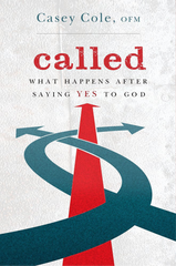 Called by Casey Cole, OFM