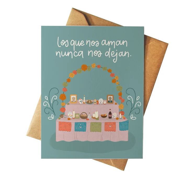 Los Que Nos Aman Nunca Nos Dejan Sympathy Card