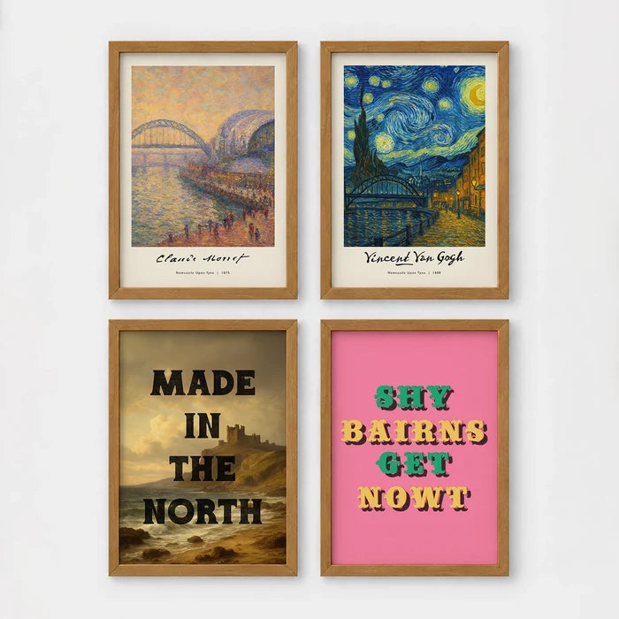 Set of 4 framed prints, Newcastle-themed reimagined masterpieces: a Monet-style impressionist painting of the Tyne Bridge, signed "Claude Monet"; a Van Gogh Starry Night-style painting over the Newcastle skyline, signed "Vincent Van Gogh"; "Made in the North" over a coastal castle landscape; and the Geordie slogan "Shy Bairns Get Nowt" in bold retro type on pink — unframed