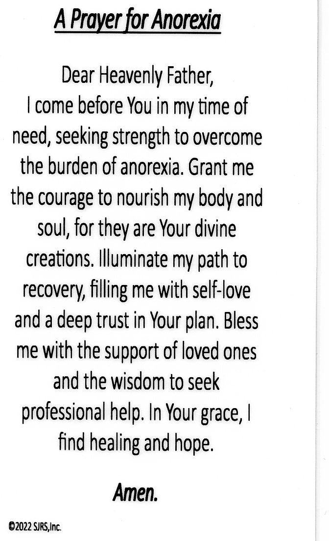 A Prayer for Anorexia U - LAMINATED HOLY CARDS- QUANTITY 25 PRAYER CARDS