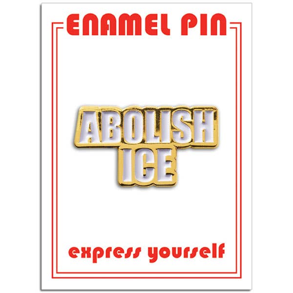 Abolish ICE Enamel Pin