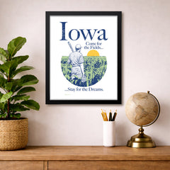 Iowa Come For The Fields Print
