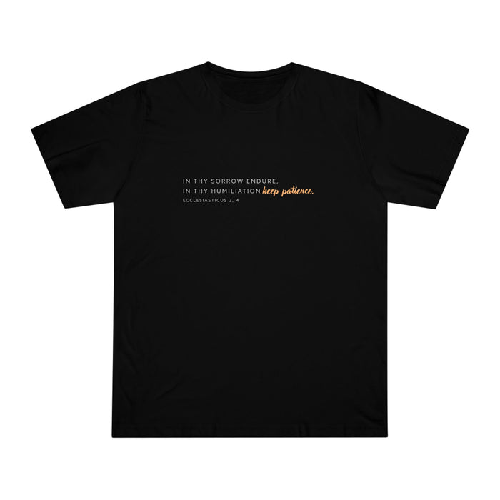 Keep Patience Unisex T-shirt
