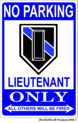 No Parking Lieutenant Only 8 x1 2 Metal Sign