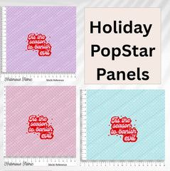 *Pre-Order* Holiday PopStar Panels Banish Evil