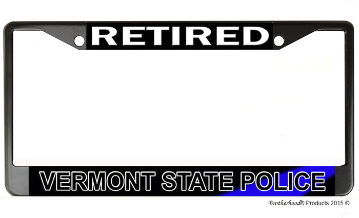 Retired Vermont State Police  License Plate Frame Chrome or Black