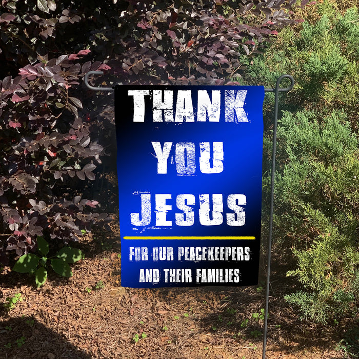 Thin Blue Line Thank You Jesus Law Enforcement Garden Flag